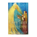 Fairy Tales: The Origins, History, and Interpretations of the World's Most Famous Fairy Tales