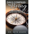 Daily Compass for Living: Daily readings and reflections for a year