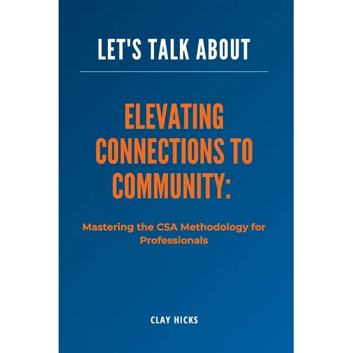Elevating Connections to Community