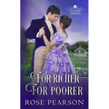 For Richer, For Poorer: A Regency Romance