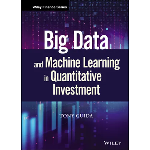 Big Data and Machine Learning in Quantitative Investment