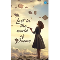 Lost In The World Of Poems
