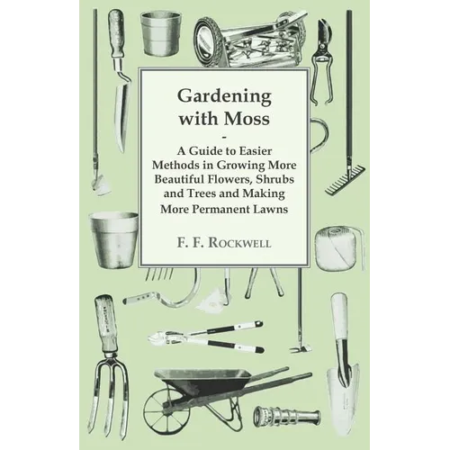 Gardening with Moss
