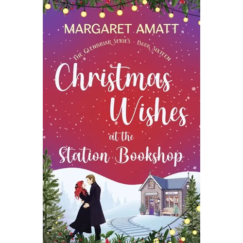 Christmas Wishes at the Station Bookshop