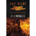 Blowback: The Hellfire Riders