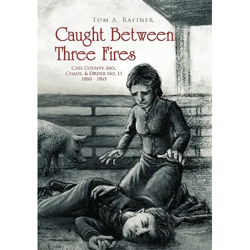 Caught Between Three Fires