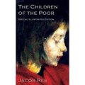 The Children of the Poor: A Child Welfare Classic