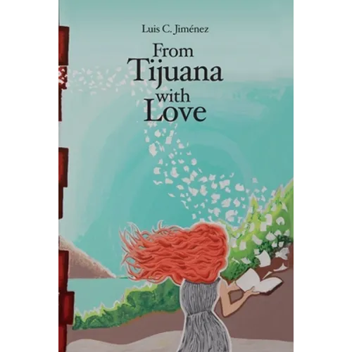 From Tijuana With Love