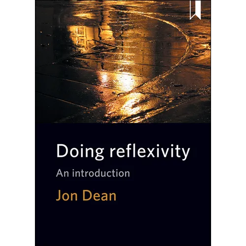 Doing Reflexivity: An Introduction