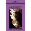 AIDS to Reflection and Confessions of an Inquiring Spirit