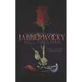 Jabberwocky: The Tainted Wonderland Series Book 2