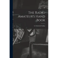 The Radio Amateur's Hand Book
