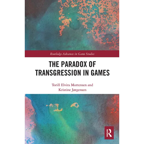The Paradox of Transgression in Games