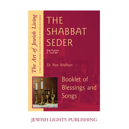 Shabbat Seder: Booklet of Blessings and Songs