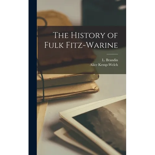 The History of Fulk Fitz-Warine