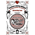 GoatGal's Dating MANual: Barnyard Wisdom: The Secret to Attracting Love