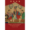 Crime and Punishment in Ancient China: T'ang-Yin-Pi-Shih
