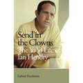 Send in the Clowns - The Yo Yo Life of Ian Hendry