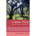 Cubbon Park the Green Heart of Bengaluru