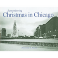 Remembering Christmas in Chicago