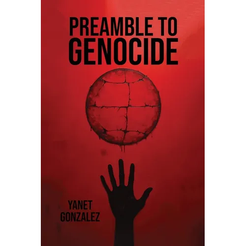 Preamble to Genocide