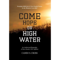 Come Hope or High Water: Escaping Addiction to Save Family Farms in the Western Corn Belt
