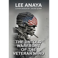 The Untold Warfront of the Veteran Mind