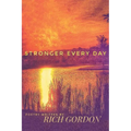 Stronger Every Day