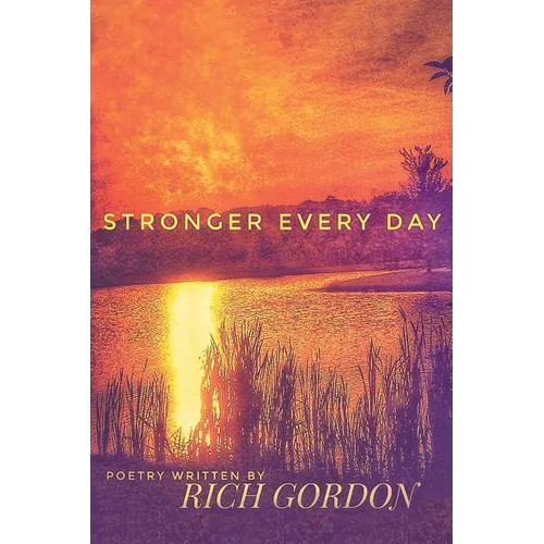 Stronger Every Day
