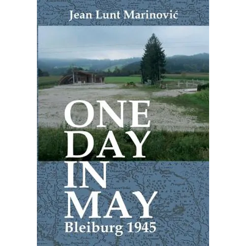 One Day in May - Bleiburg 1945
