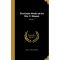 The Entire Works of the Rev. C. Simeon; Volume 17
