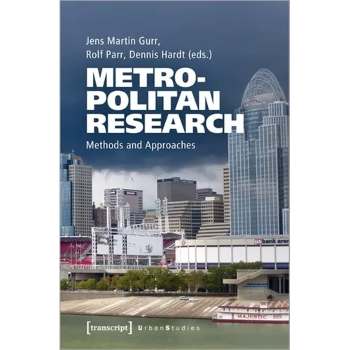 Metropolitan Research: Methods and Approaches