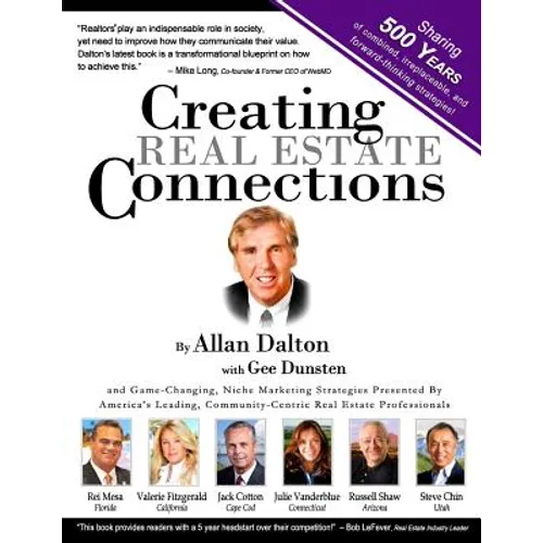 Creating Real Estate Connections: Combining 500 Years of Real Estate Experience and Strategies.