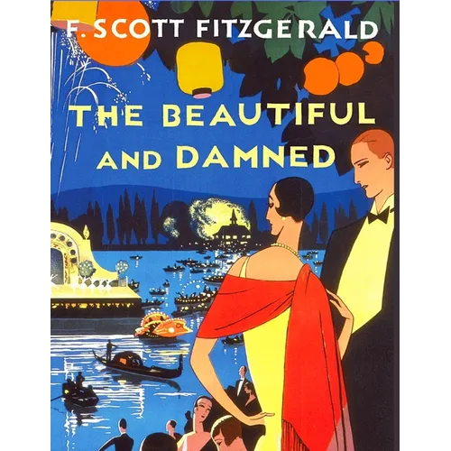 The Beautiful and the Damned: One of Fitzgerald's Most Accomplished Novels