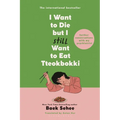 I Want to Die But I Still Want to Eat Tteokbokki: Further Conversations with My Psychiatrist