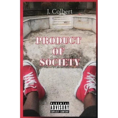 Product Of Society