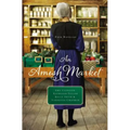 An Amish Market: Four Novellas