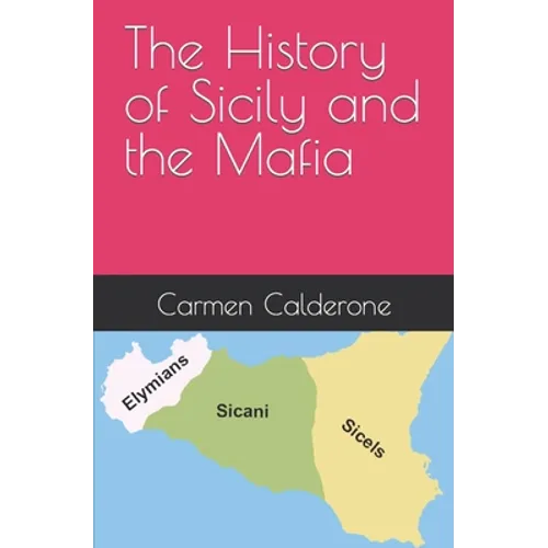 The History of Sicily and the Mafia
