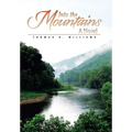 Into the Mountains