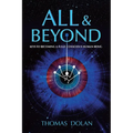 All & Beyond: Keys to Becoming a Fully Conscious Human Being
