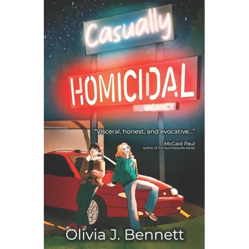 Casually Homicidal