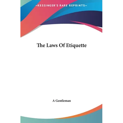 The Laws Of Etiquette