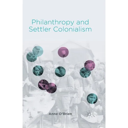 Philanthropy and Settler Colonialism