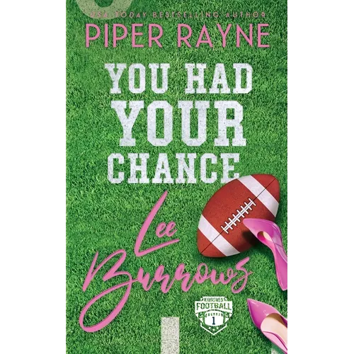 You Had Your Chance, Lee Burrows