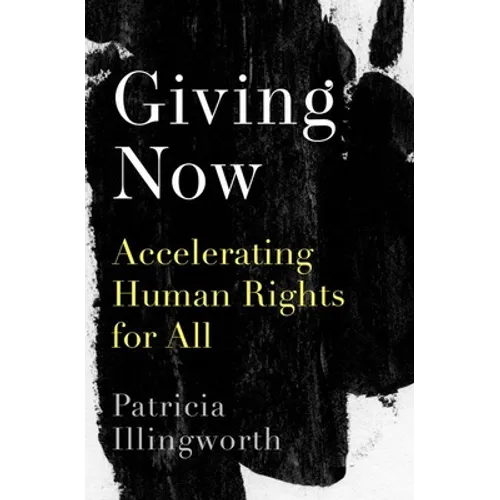Giving Now: Accelerating Human Rights for All