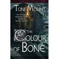 The Colour of Bone: A Sebastian Foxley Medieval Murder Mystery