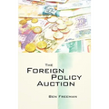 The Foreign Policy Auction
