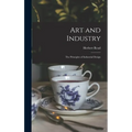 Art and Industry: the Principles of Industrial Design
