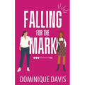 Falling For the Mark
