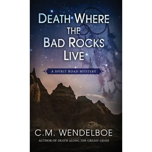 Death Where the Bad Rocks Live